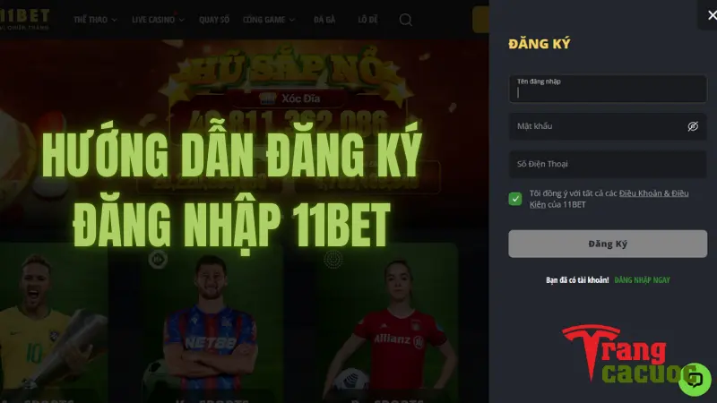 đăng ký đăng nhập 11Bet